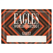 The Eagles 2001 Concert Tour Guest Backstage Pass