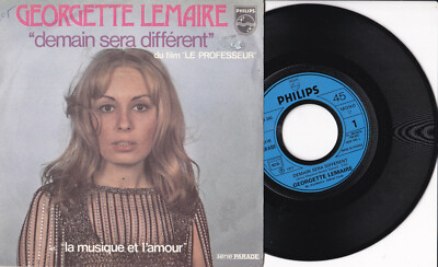 Georgette Lemaire  -Demain Sera Différent / La Musique Et L'amour- 7'' 45 Philips