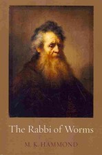 Rabbi of Worms, Paperback by Hammond, M. K.; Meyers, Eric M. (FRW), Like New ...