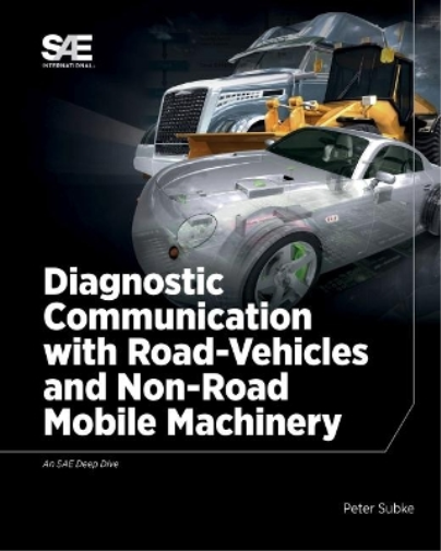Peter Subke Diagnostic Communication with Road-Vehicles and N (Copertina rigida)