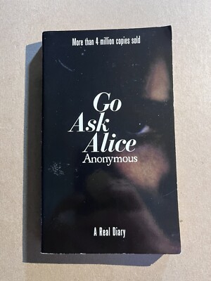GO ASK ALICE  by Anonymous 1998 Simon Pulse paperback TEEN YA