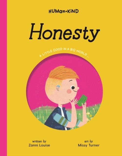 Human Kind: Honesty by Zanni Louise, Missy Turner - 9781923286726 - Image 7