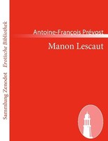 Manon Lescaut Antoine-FrançOis PréVost