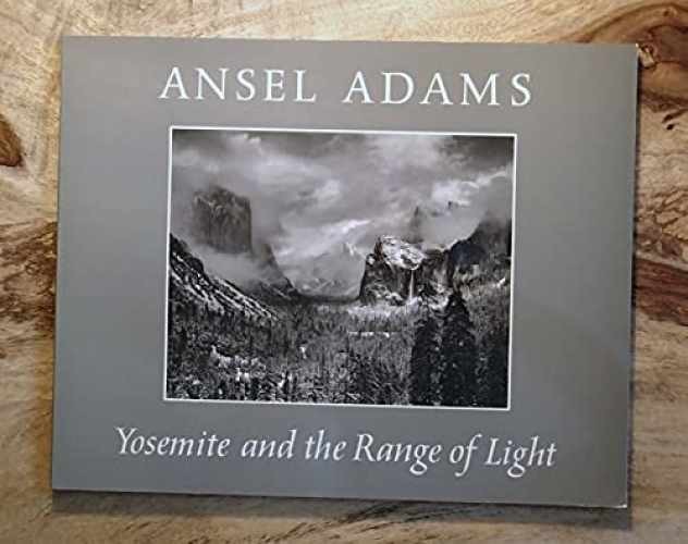 Yosemite and the Range of Light - Paperback, by Ansel Adams; Tim Hill - Good