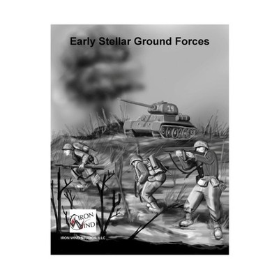 Iron Wind Studios Sci-Fi Rules Early Stellar Ground Forces New