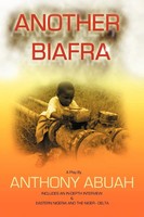 Anthony Abuah | Another Biafra | Taschenbuch | Englisch (2012) | Xlibris