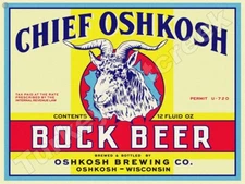 Chief Oshkosh Bock Beer Label 9" x 12" Metal Sign