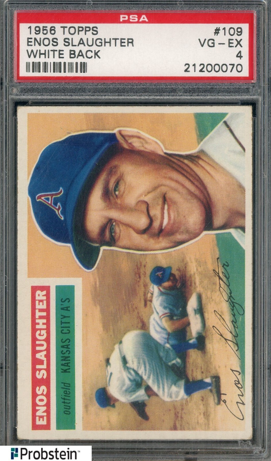 1956 Topps #109 Enos Slaughter Kansas City A's HOF White Back PSA 4 VG-EX