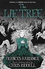 The Lie Tree: Illustrated Edition - Hardinge, Frances