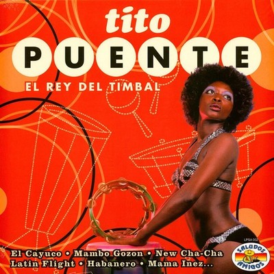 Tito Puente - El Rey Del Timbal (Vinyl LP - 1956 - Reissue)
