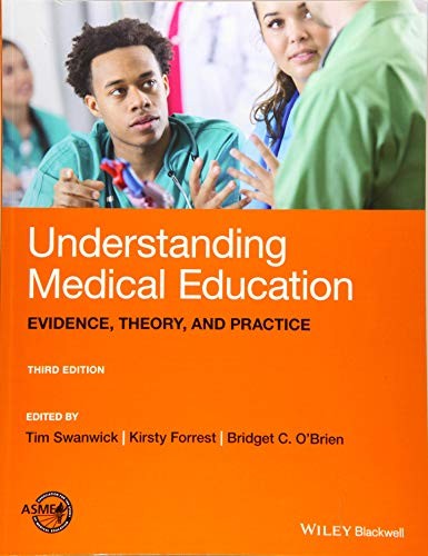 Understanding Medical Education: Evidence, Theory, and Practice by Bridget C.... - Image 6