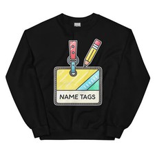 Name Tags Party Supplies Birthday Event Crewneck Sweatshirt