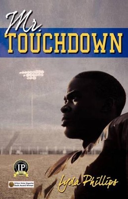 Mr. Touchdown by Lyda Phillips (English) Hardcover Book