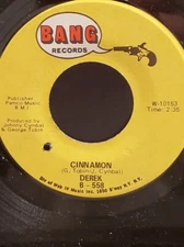 DEREK 7" 45 RPM "Cinnamon" & "This Is My Story" VG+ condition
