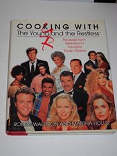 Cooking with the Young and the Restless, Robert Waldron