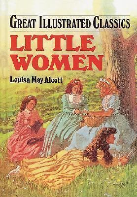 Little Women (Great Illustrated Classics) by Louisa May Alcott