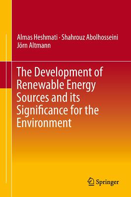 The Development of Renewable Energy Sources and its Significance for the Environ