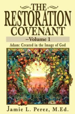 Restoration Covenant, Paperback by Perez, Jamie L., Brand New, Free shipping ...