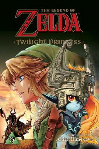 Akira Himekawa The Legend of Zelda: Twilight Princess, Vol. 3 (Tascabile)