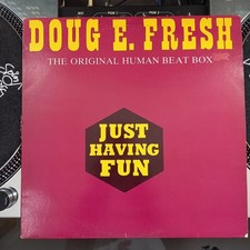 DOUG E FRESH Human Beatbox Just Having Fun 12" old scho Hip Hop 1984 Rap NYC 