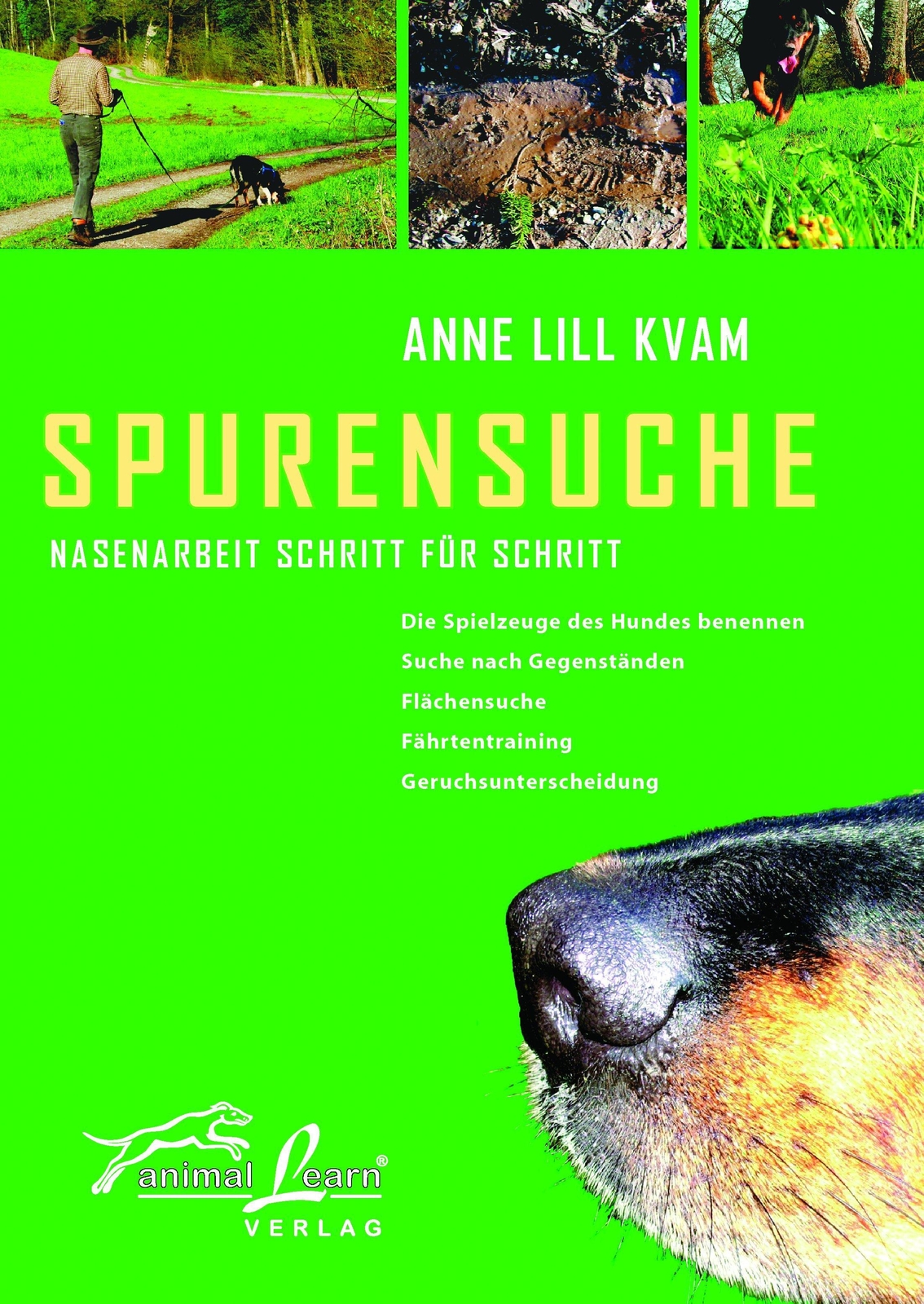 Spurensuche | Nasenarbeit Schritt Für Schritt | Anne L Kvam | Buch |