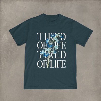 T-Shirt kurzarm Funshirt bedruckt mit Motiv TIRED OF LIFE