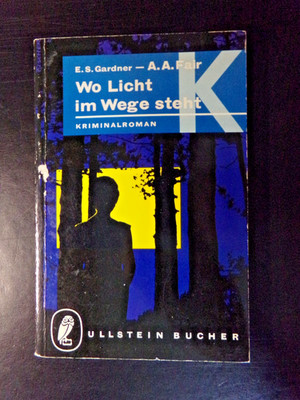 Ullstein Krimi - Erle Stanley Gardner - Wo Licht im Wege steht