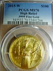 2015-W  1 oz American Liberty High Relief .9999 Fine Gold Coin - PCGS MS70