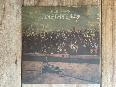 Neil Young: Time Fades Away vinyl LP Fair 1973 Reprise MS 2151 Crosby Nash