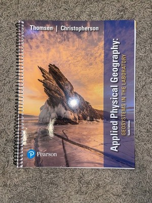 Pearson Physical Geography Textbook: Geosystems In The Laboratory 10th Edition