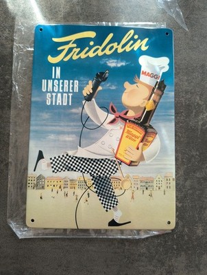 Blechschild Maggi Suppenwürze Fridolin in unserer Stadt 21 x 15 cm, unbenutzt 
