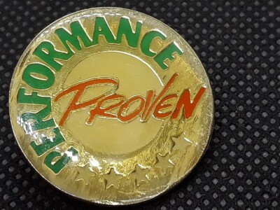 Vintage PROVEN PERFORMANCE LAPEL PIN