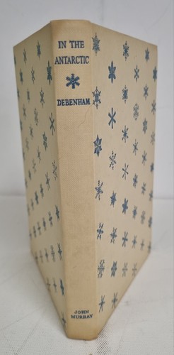 Frank Debenham ~ In the Antarctic ~ HC DJ G (1952 1st ed) - Picture 4 of 12
