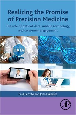 Realizing the Promise of Precision Medicine Cerrato Halamka Paperback