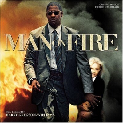Man on Fire  (Original Soundtrack) by Harry Gregson-Williams (CD, 2004)