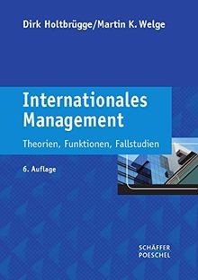 Internationales Management: Theorien, Funktionen, F... | Buch | Zustand sehr gut