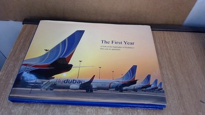 			The First Year: A Look At The Highlights Of Flydubais First Year 		