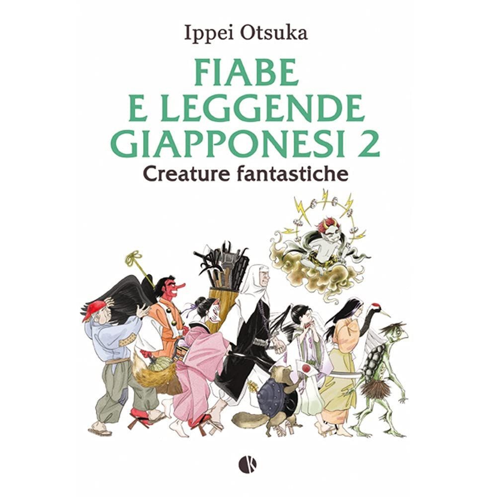 Libro Nuovo - Ippei Otsuka - Fiabe E Leggende Giapponesi #02  - Kappalab