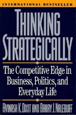 Avinash K. Dixit Thinking Strategically