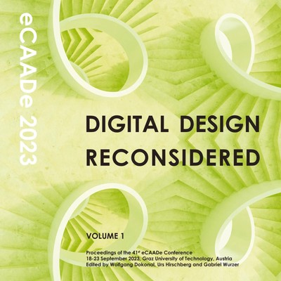 Digital Design Reconsidered - Volume 1 | eCAADe 2023 conference | Taschenbuch
