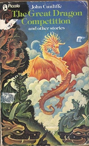 The Great Dragon Competition and other stories by Cunliffe, John Book The Cheap