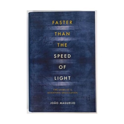 Faster Than the Speed of Light: The Story of a Scientific - VERY GOOD