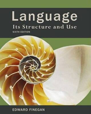 Language: Its Structure and Use - Paperback By Finegan, Edward - GOOD