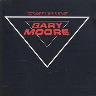 Gary Moore Victims of the Future (CD) Album (UK IMPORT)