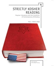 Strictly Kosher Reading - Yoel Finkelman (Academic Studies Press) [2011]
