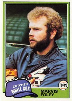 Marvis Foley 1981 Topps 646 Chicago White Sox Rookie Baseball Card