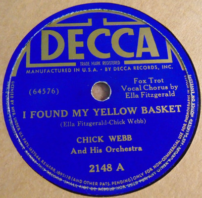 Chick Webb + Ella Fitzgerald -I Found Yellow Basket / Ella (1938) Decca 78, V+E-