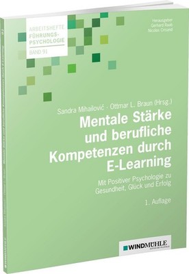 Mentale Stärke und berufliche Kompetenzen durch E-Learning, Sandra Mihailov ...