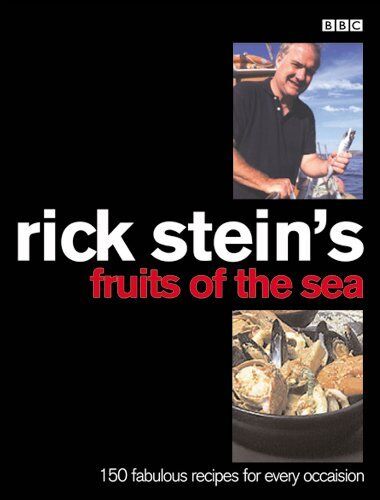 Rick Stein's Fruits Of The Sea By  Rick Stein - Picture 1 of 1