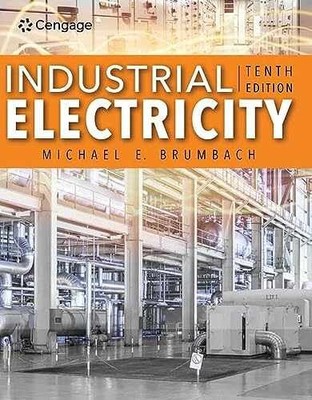 Industrial Electricity (MindTap - Hardcover, by Brumbach Michael - Very Good